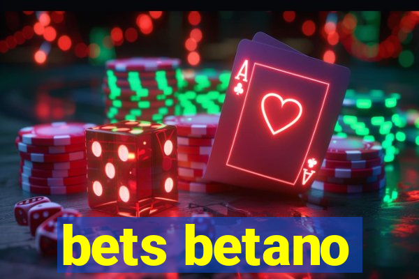 bets betano