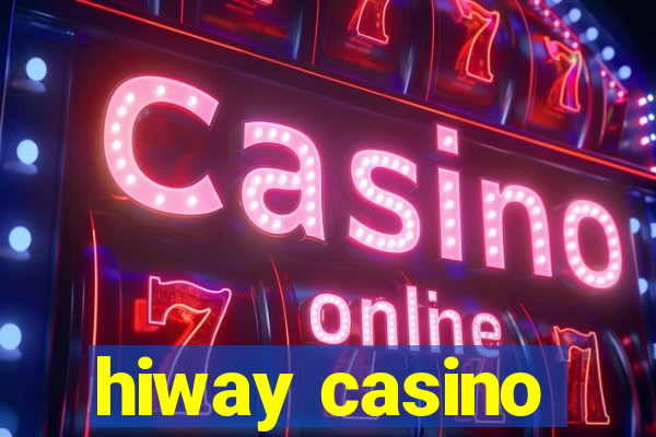 hiway casino