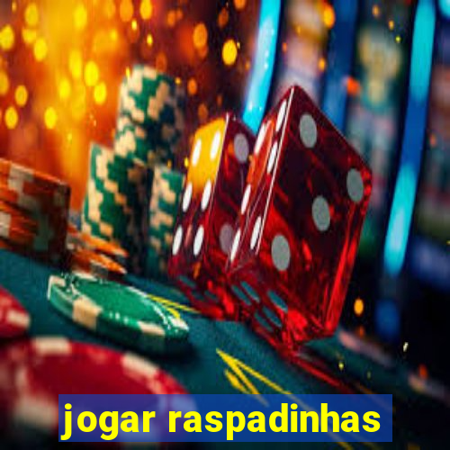 jogar raspadinhas