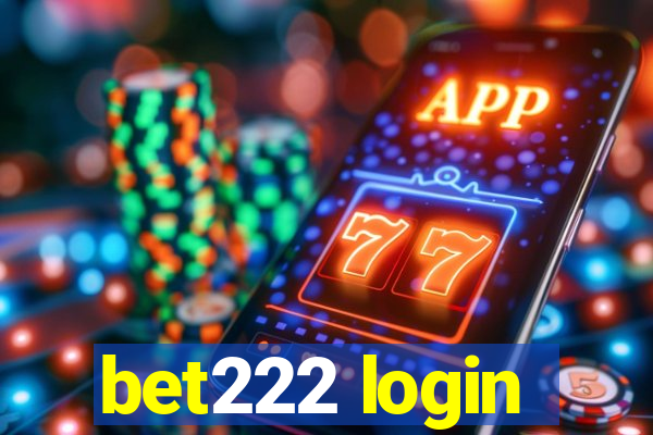 bet222 login