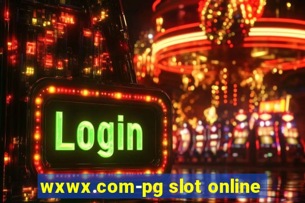 wxwx.com-pg slot online