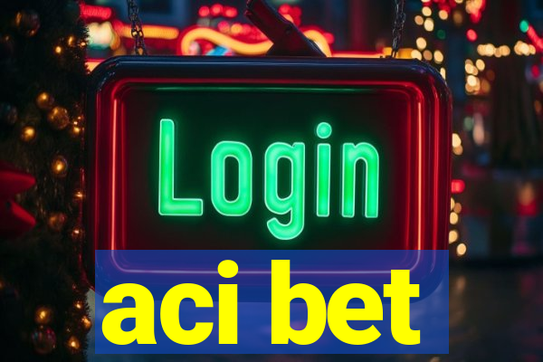 aci bet