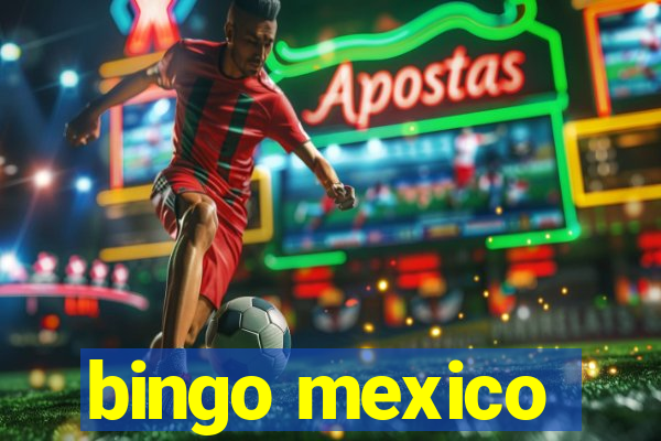 bingo mexico