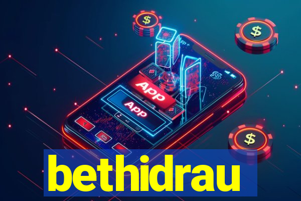 bethidrau