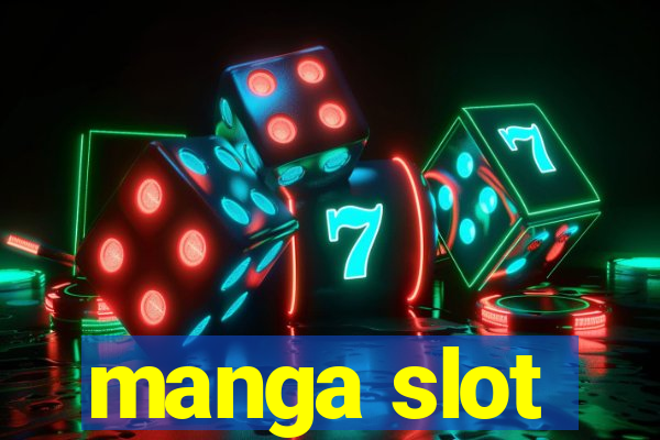 manga slot