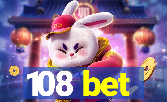 108 bet