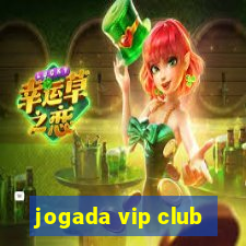 jogada vip club