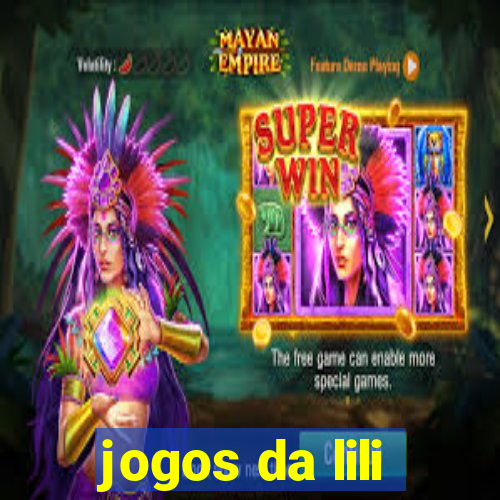 jogos da lili