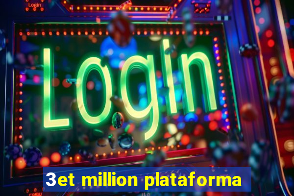 3et million plataforma