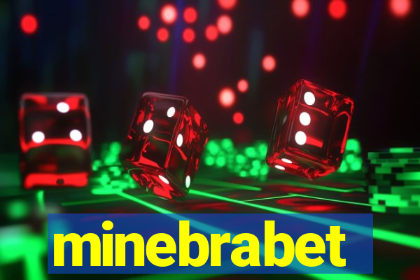 minebrabet