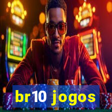 br10 jogos