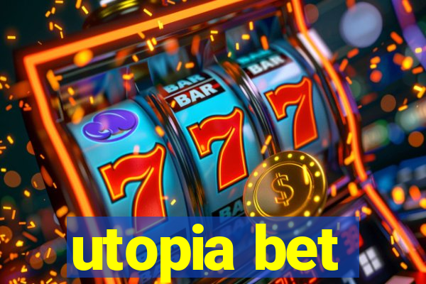 utopia bet