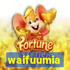 waifuumia