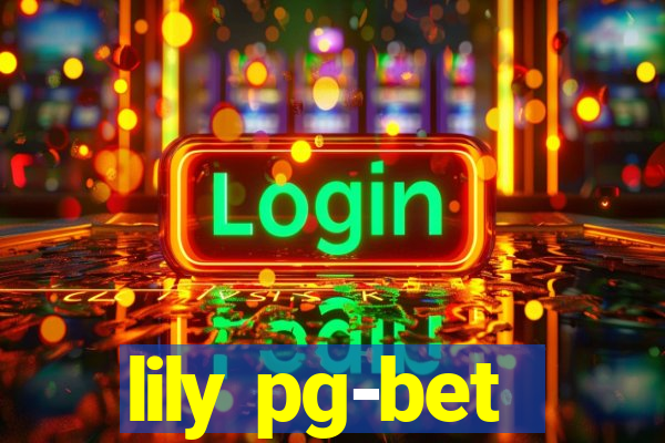 lily pg-bet