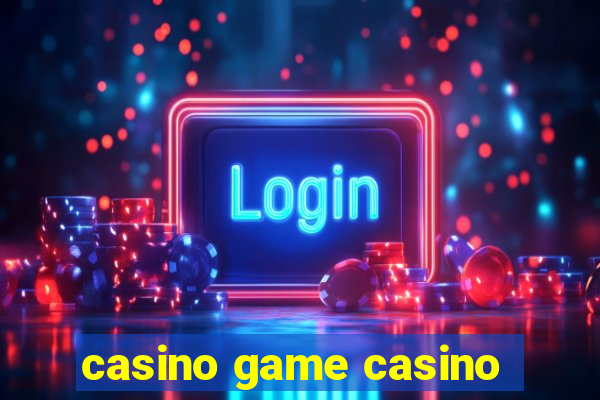 casino game casino