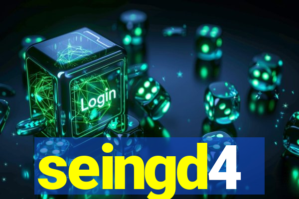 seingd4