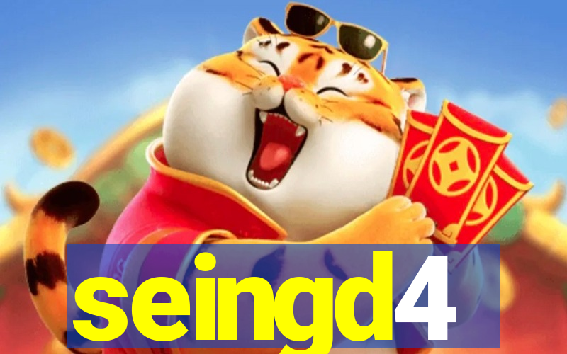 seingd4