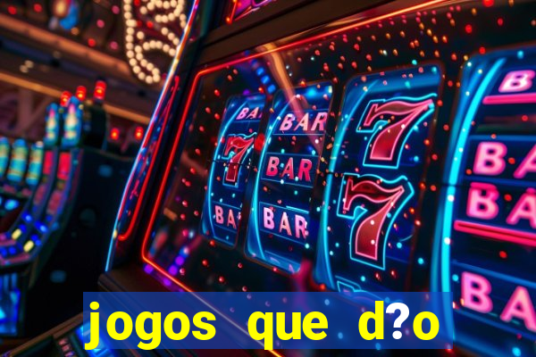 jogos que d?o b?nus para jogar