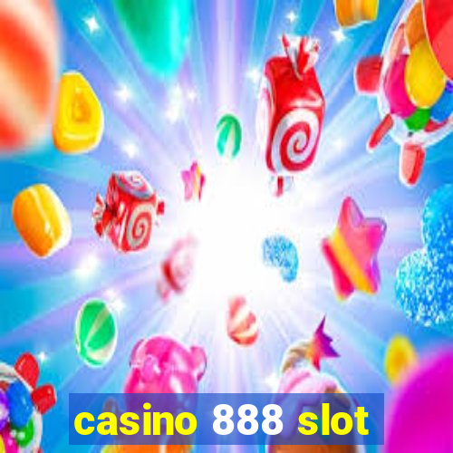 casino 888 slot