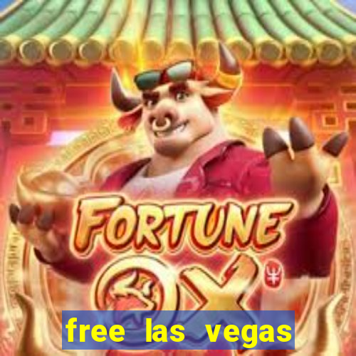 free las vegas slots games