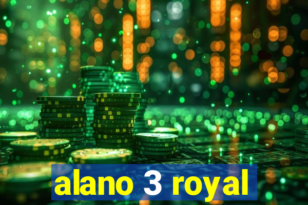 alano 3 royal