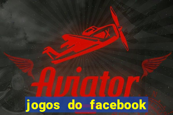 jogos do facebook que pagam