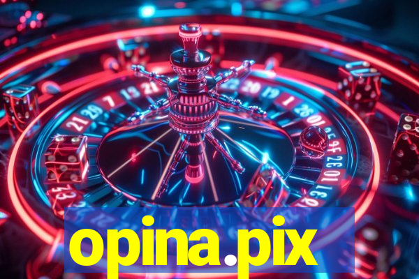 opina.pix