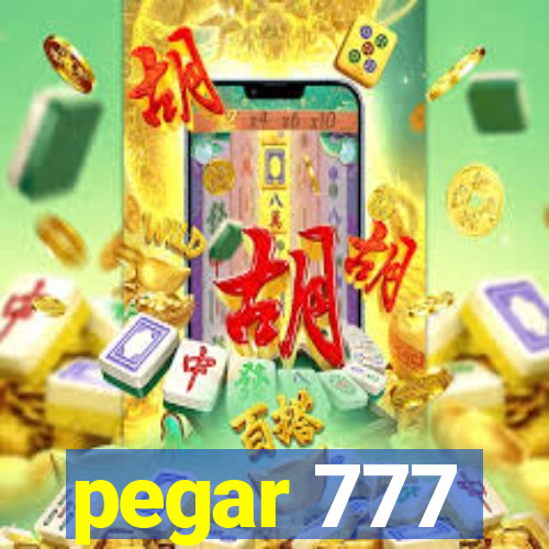 pegar 777