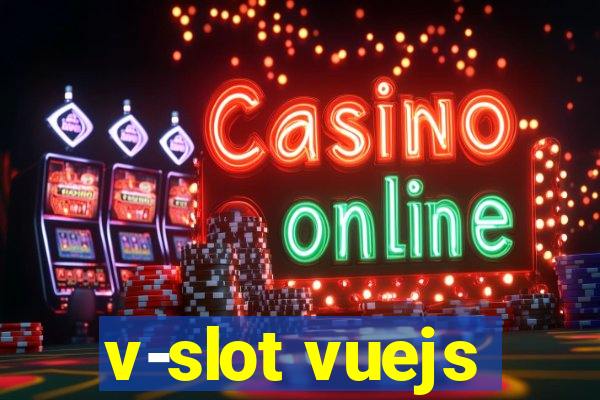 v-slot vuejs