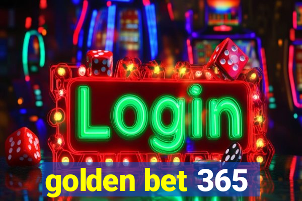 golden bet 365