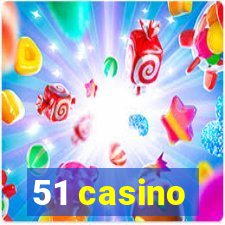 51 casino