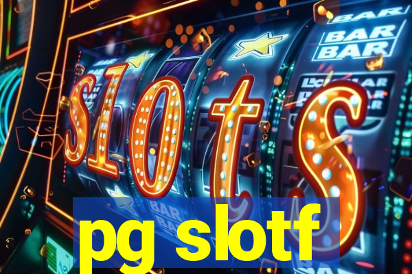 pg slotf