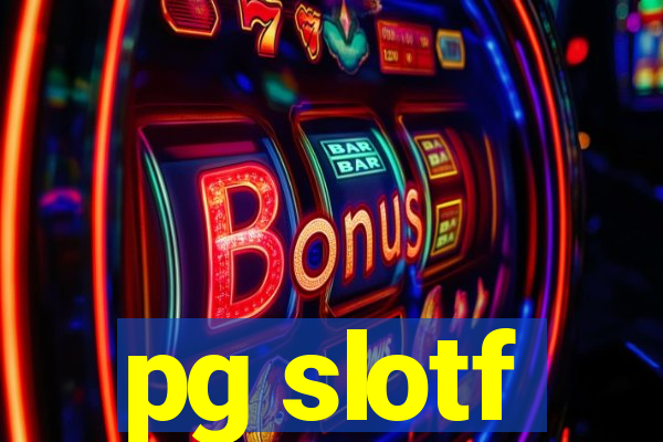 pg slotf