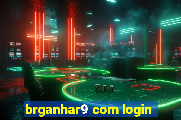 brganhar9 com login