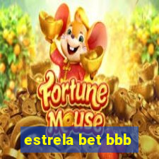 estrela bet bbb