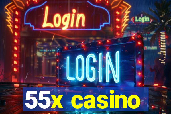 55x casino