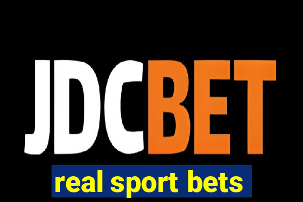 real sport bets