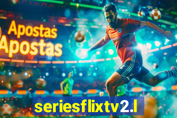 seriesflixtv2.live