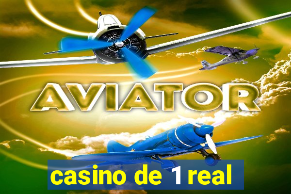 casino de 1 real