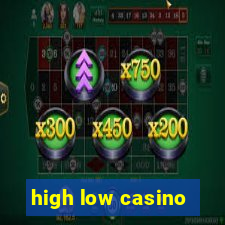 high low casino