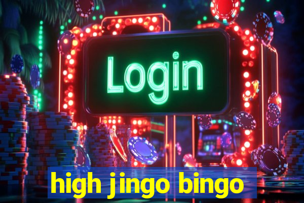 high jingo bingo