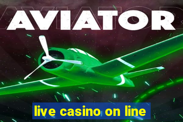 live casino on line