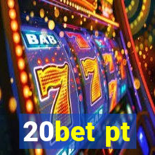 20bet pt