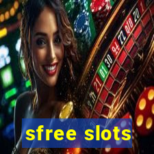 sfree slots