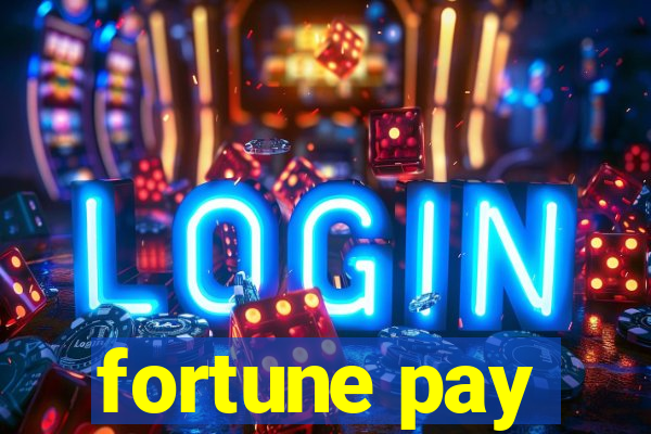 fortune pay