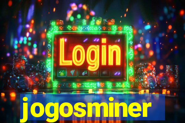 jogosminer