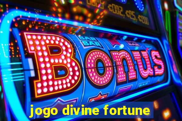 jogo divine fortune