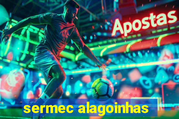 sermec alagoinhas