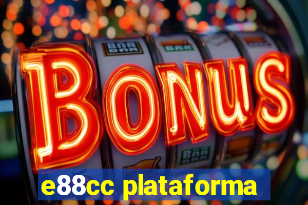 e88cc plataforma