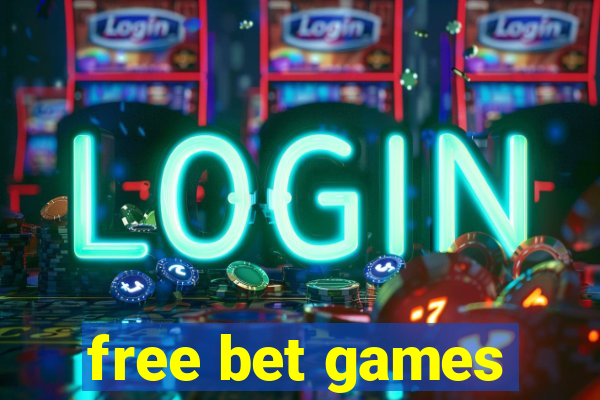 free bet games